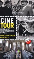 Cinetour. Guida ai set cinematografici d'Italia-Guide to the Italian movie sets