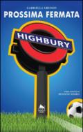 Prossima fermata Highbury