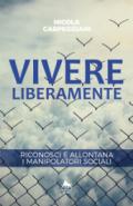 Vivere Liberamente (Bianco H)