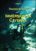 Immersioni in caverna