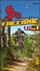 Freeride Finale Ligure. Finale Ligure 1.25.000. Ediz. multilingue