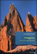 Patagonia. Terra di sogni infranti