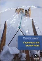 L'avventura del Grande Nord