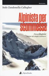 Alpinista per scommessa