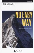 No easy way. Storie da un mondo ignoto