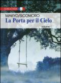 La porta per il cielo. 1.