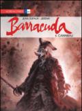 Barracuda. 5: Cannibali