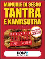 MANUALE DI SESSO TANTRA E KAMASUTRA