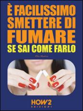 COME SMETTERE DI FUMARE CON IL METODO YOGA