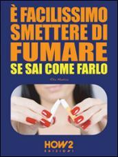 COME SMETTERE DI FUMARE CON IL METODO YOGA