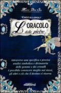 Cristallopoli. L'oracolo delle pietre