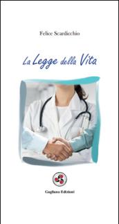 La legge della vita