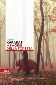 Memorie della foresta