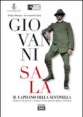 Giovanni Sala. Il capitano della sentinella