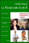 La Tiroide dalla A alla Z