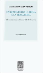 Un demonio fra la prima e la terza Roma. Riflessioni tacitiane su «I demòni» di F. M. Dostoevskij