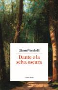 Dante e la selva oscura