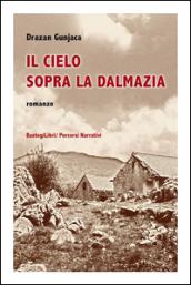 Il cielo sopra la Dalmazia