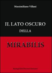 Il lato oscuro della mirabilis