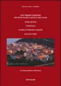 Alto Tirreno cosentino (San Nicola Arcella in primis et ante omnia). In miei articoli e diverticoli di varia letteratura e umanità (dal 1975 al 2005)