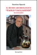 Il museo archeologico «Paolo Vagliasindi» Randazzo