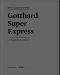 Gotthard super express