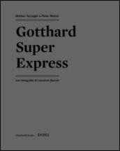 Gotthard super express