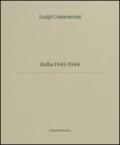 Luigi Comencini. Italia 1945-1948. Ediz. bilingue