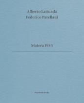 Matera 1953. Ediz. italiana e inglese