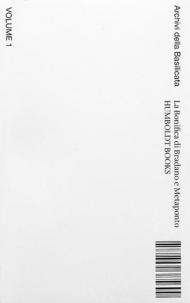 La bonifica di Bradano a Metaponto. Ediz. italiana e inglese