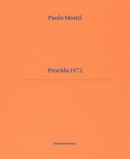 Procida 1972. Ediz. italiana e inglese