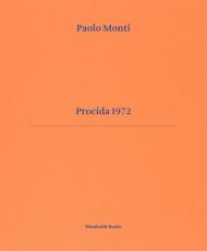 Procida 1972. Ediz. italiana e inglese