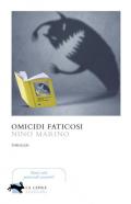 Omicidi faticosi