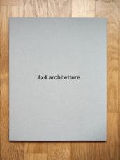 4x4 Architetture. Ediz. illustrata