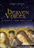 Heaven voices. Il canto ed i nomi degli angeli