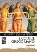 Il codice gregoriano. Il canto del paradiso. Con CD Audio