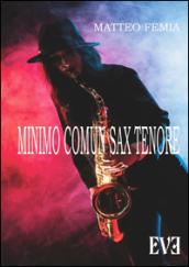 Minimo comun sax tenore