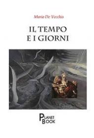 Il tempo e i giorni