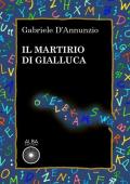 Il martirio di Gialluca