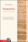 Trabastìa. Cent'anni di gente comune