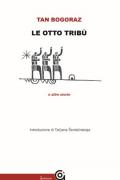 Le otto tribù e altre storie