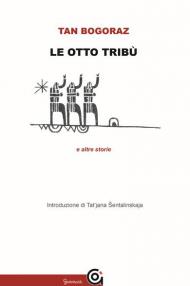 Le otto tribù e altre storie