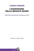 L' ossessione delle Brigate Rosse