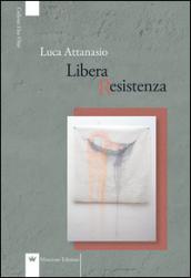 Libera Resistenza