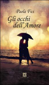 Gli occhi dell'amore