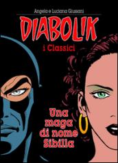 Una maga di nome Sibilla. Diabolik