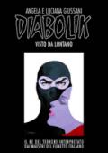 Diabolik visto da lontano