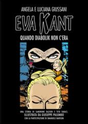 Eva Kant: quando Diabolik non c'era