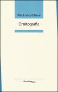 Ornitografie. Premio «Arcipelago Itaca» per una raccolta inedita di versi