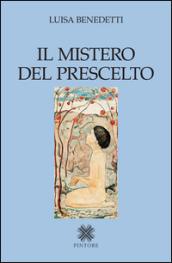 Il mistero del prescelto